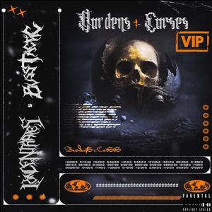 Burdens & Curses (VIP) [Explicit]