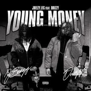 Young Money (Explicit)