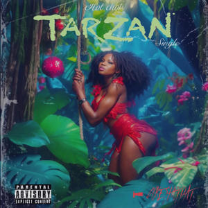 Tarzan (Explicit)
