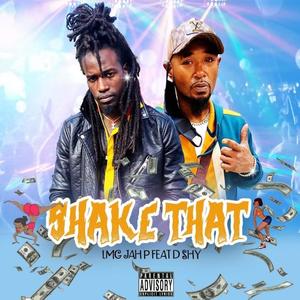 SHAKE THAT (feat. D SHY) (Radio Edit)