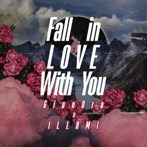 Fall in Love with You