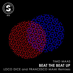 Beat The Beat Up (Loco Dice Remix)