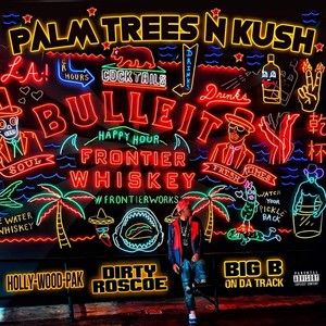 Palm Trees 'n' Kush (feat. Holly-Wood-Pak)