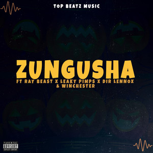 Zungusha (Explicit)