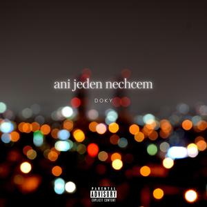 ani jeden nechcem (Explicit)