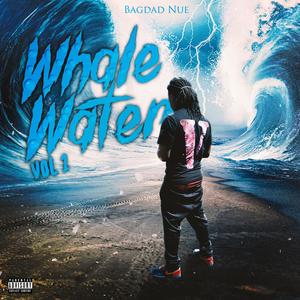 Whale Water, Vol. 1 (Explicit)