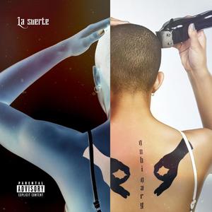 La suerte (Explicit)