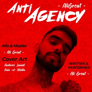 Anti Agency (Explicit)