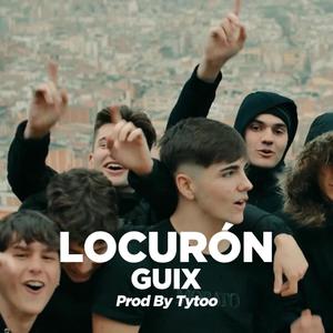 Locurón (Explicit)