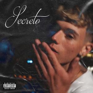 Secreto (Explicit)