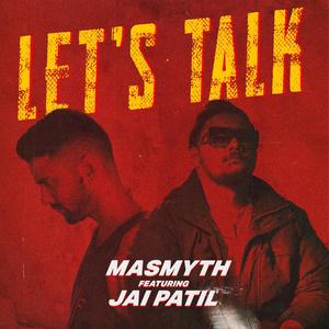 LET'S TALK (feat. JAI PATIL)