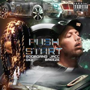 Push Start (feat. SODAGANG GIGI)