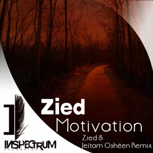 Motivation (Zied & Jeïtam Oshéen Remix)