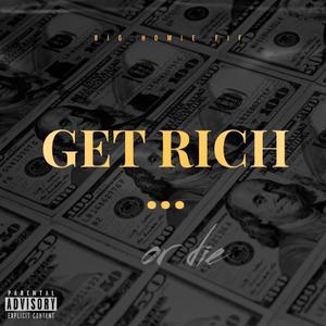 Get Rich Or Die (Explicit)