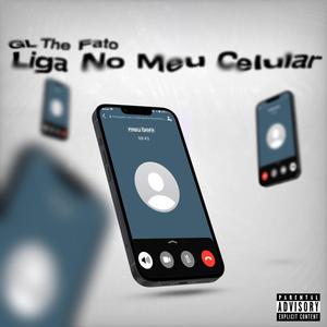 LIGA NO MEU CELULAR (Explicit)
