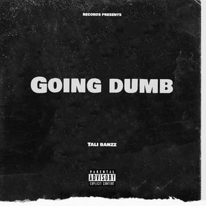 Goong dumb (Explicit)