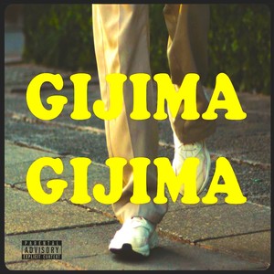 Gijima (Explicit)