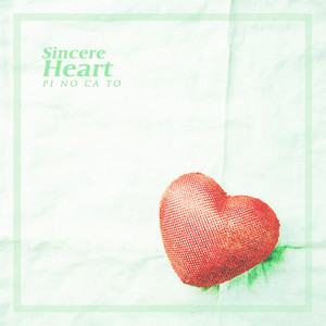 Sincere Heart