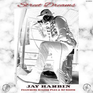 Street Dreams (feat. Killer Plex & DJ Gootm) [Explicit]