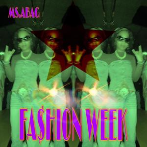 Fa$hion Week