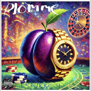 Plomme (Explicit)