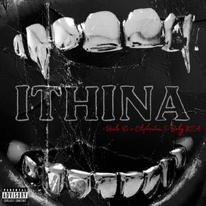 ITHINA (feat. Oliphantom & BABY XSA) (Explicit)
