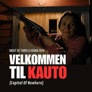 Velkommen til Kauto (Capital of Nowhere)
