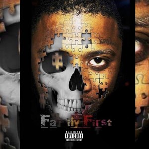 Family First (Explicit)