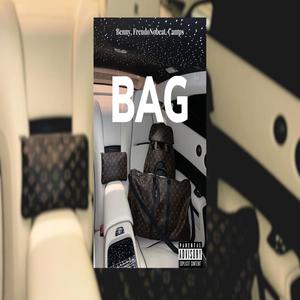 Bag(feat. FreudoNobeat, Camps & Benny GZM) (Explicit)