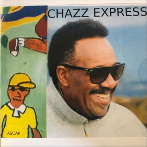 Chazz Express (Explicit)