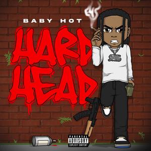 Hard Head (Explicit)