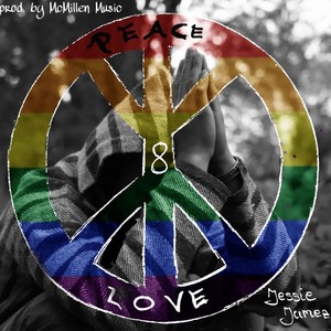 Peace & Love (Explicit)