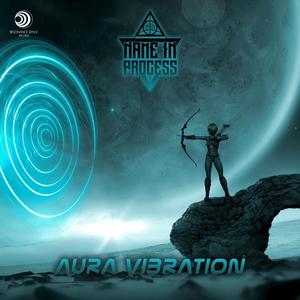 Aura Vibration (Original Mix)