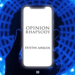 Opinion Rhapsody