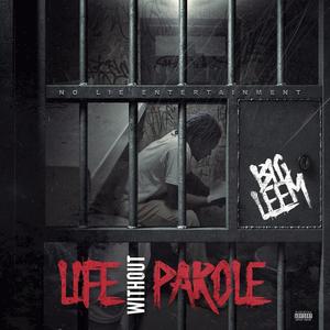 Life without Parole (Explicit)