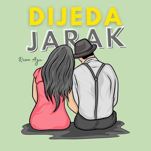 Dijeda Jarak (Sped Up) (LDR)