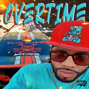 Overtime Antisocial (Explicit)