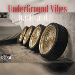 Underground Vibes (Explicit)