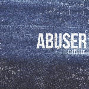 Abuser (Explicit)