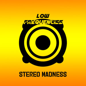 Stereo Madness