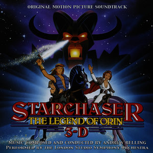 Starchaser: The Legend Of Orin - Original Motion Picture Soundtrack