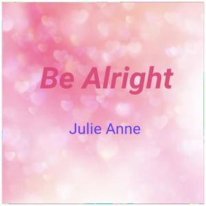 Be Alright