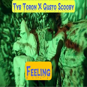 Feeling(feat. Gustoo Scooby) (Explicit)