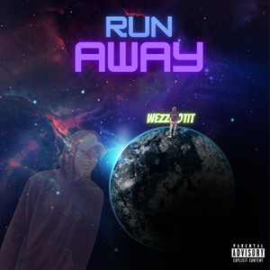 Runaway (Explicit)