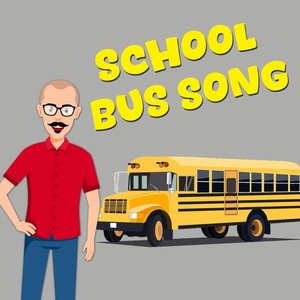 School Bus Song