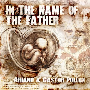 In the Name of the Father (feat. Ariano)