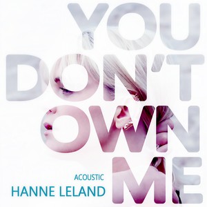 You Don't Own Me (Acoustic)