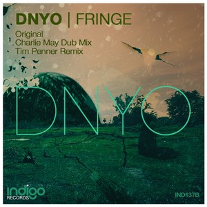 DNYO - Fringe (Charlie May Dub Remix)