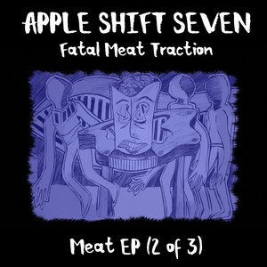 Fatal Meat Traction: Meat EP