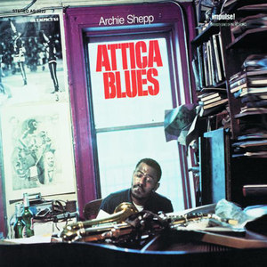 Attica Blues - Intro